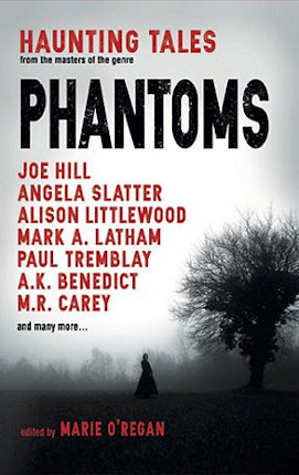 Phantoms, edited by Marie O'Regan